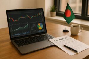 বাংলাদেশে ফরেক্স আয়ের ট্যাক্স রিপোর্টিং আইন